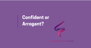 Confident or Arrogant